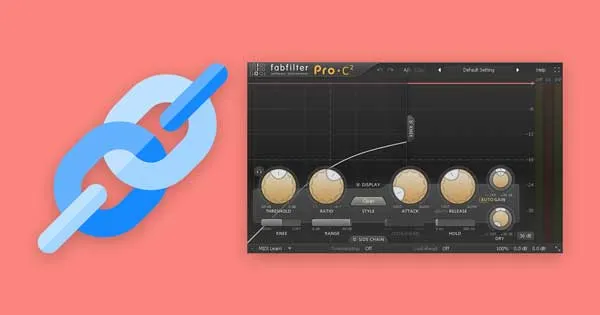 A chain icon beside FabFilter's Pro-C 2 compressor plugin.